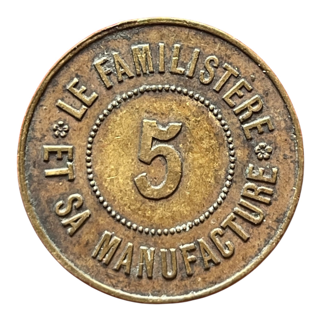 monnaie de nécessité - Guise - La Familistère et sa Manufacture - 5 centimes